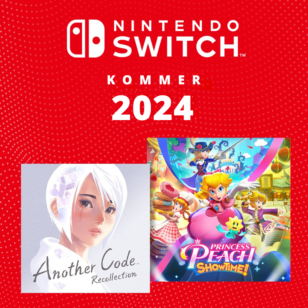 La oss ta en liten titt på hva som venter oss på Nintendo Switch i 2024